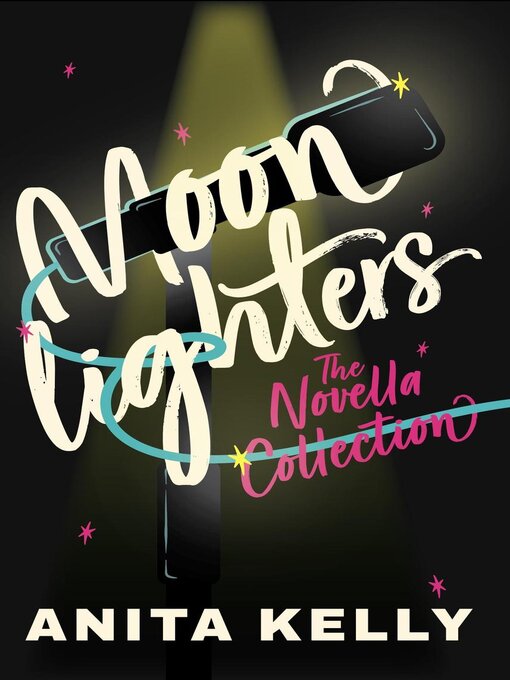 Title details for Moonlighters by Anita Kelly - Available